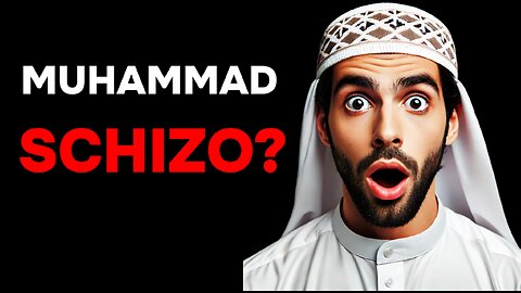 Was Muhammad A Schizo? CP Finds Out