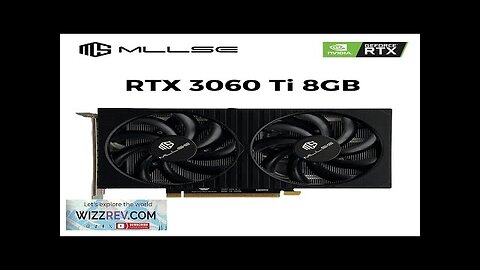 MLLSE Gaming Placa De Video GeForce RTX 3060 Ti 8GB GDDR6 256-bit Review