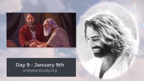 Day 9 - January 9th - One Year Bible Study