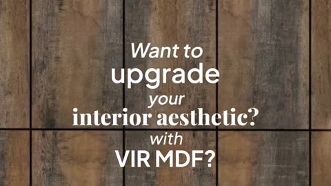 Revolutionising Interiors with High-Performance MDF | VIR MDF