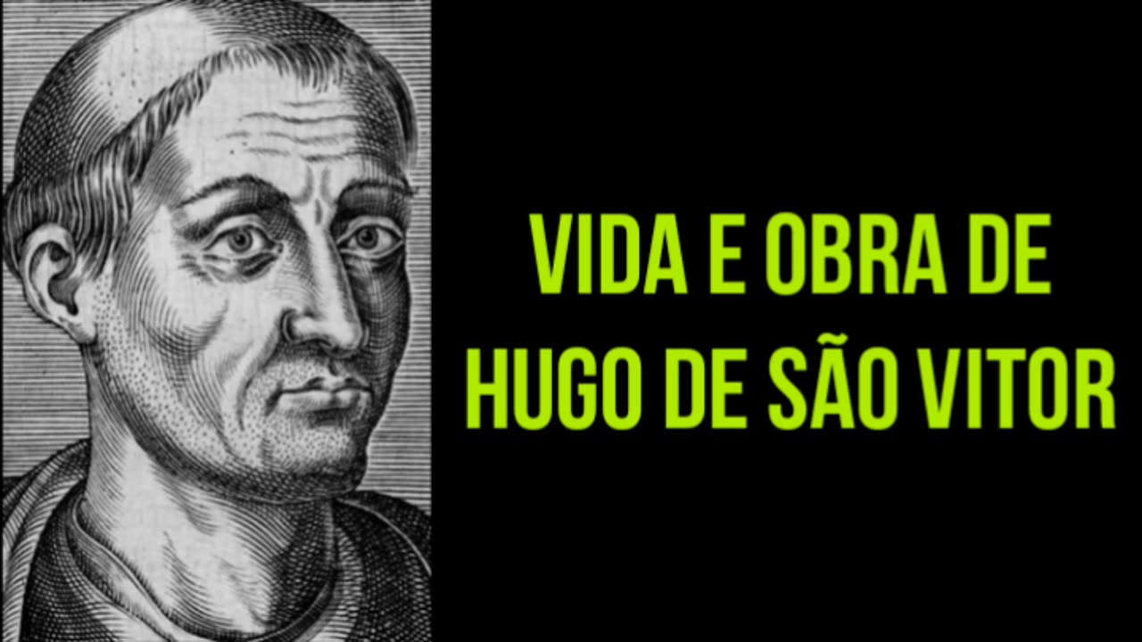 Vida e obra de Hugo de São Vitor