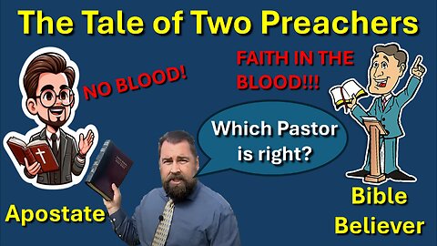 The Tale of Two Preachers