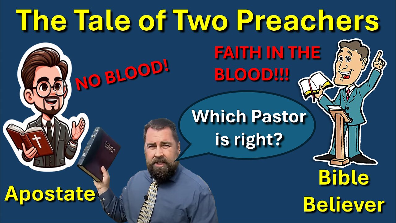 The Tale of Two Preachers