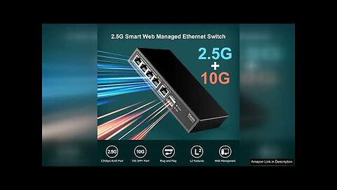 5 Port 2.5G Base-T Smart Web Ethernet Switch Managed with 10Gbps SFP Review