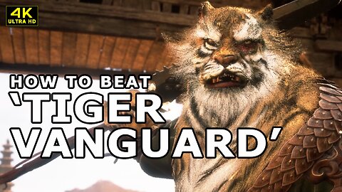 BLACK MYTH WUKONG - HOW TO BEAT 'TIGER VANGUARD' | EASY