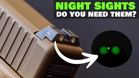 Do You Actually Need Night Sights?