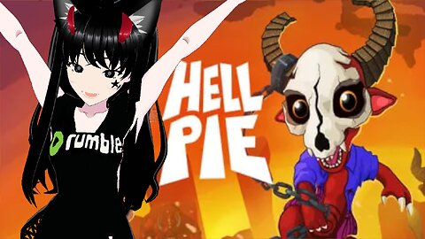 ⭐ Vtuber⭐ 💚Hell Pie!💚