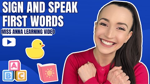 Learn First Words - Baby & Toddler Learning Video - Sign Language, Speech Articulation, Songs & More