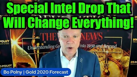 Special Intel Drop That Will Change Everything - Bo Polny Update Today