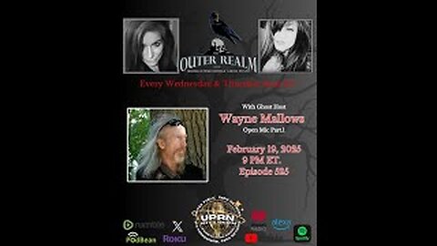 The Outer Realm - Open Mic Pt 1 - Paranormal Chat with Host Wayne Mallows