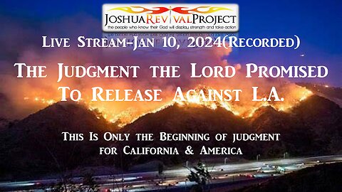 The Judgment the Lord Promised to Release Against L.A. | Mark C. Biteler