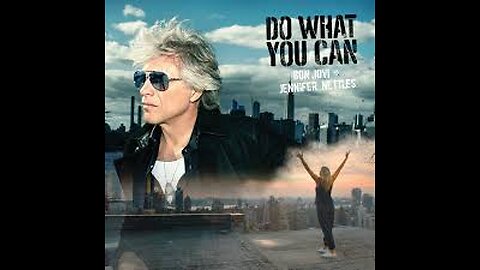 Bon Jovi - Do What You Can