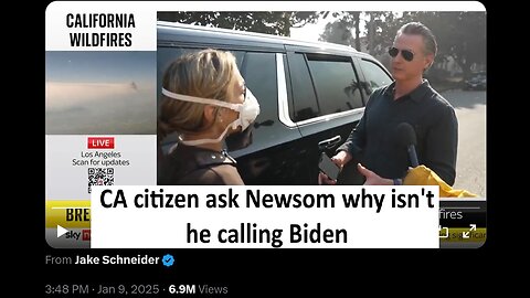 CA Citizen asks Gavin Newsom what he will do, claims his call to Biden isn’t going through