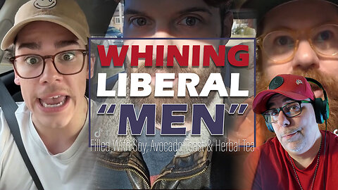 Whining Liberal Men Part 14 | Beta Male Meltdowns and Hissy Fits | 2025 Inauguration | Woke Tantrums