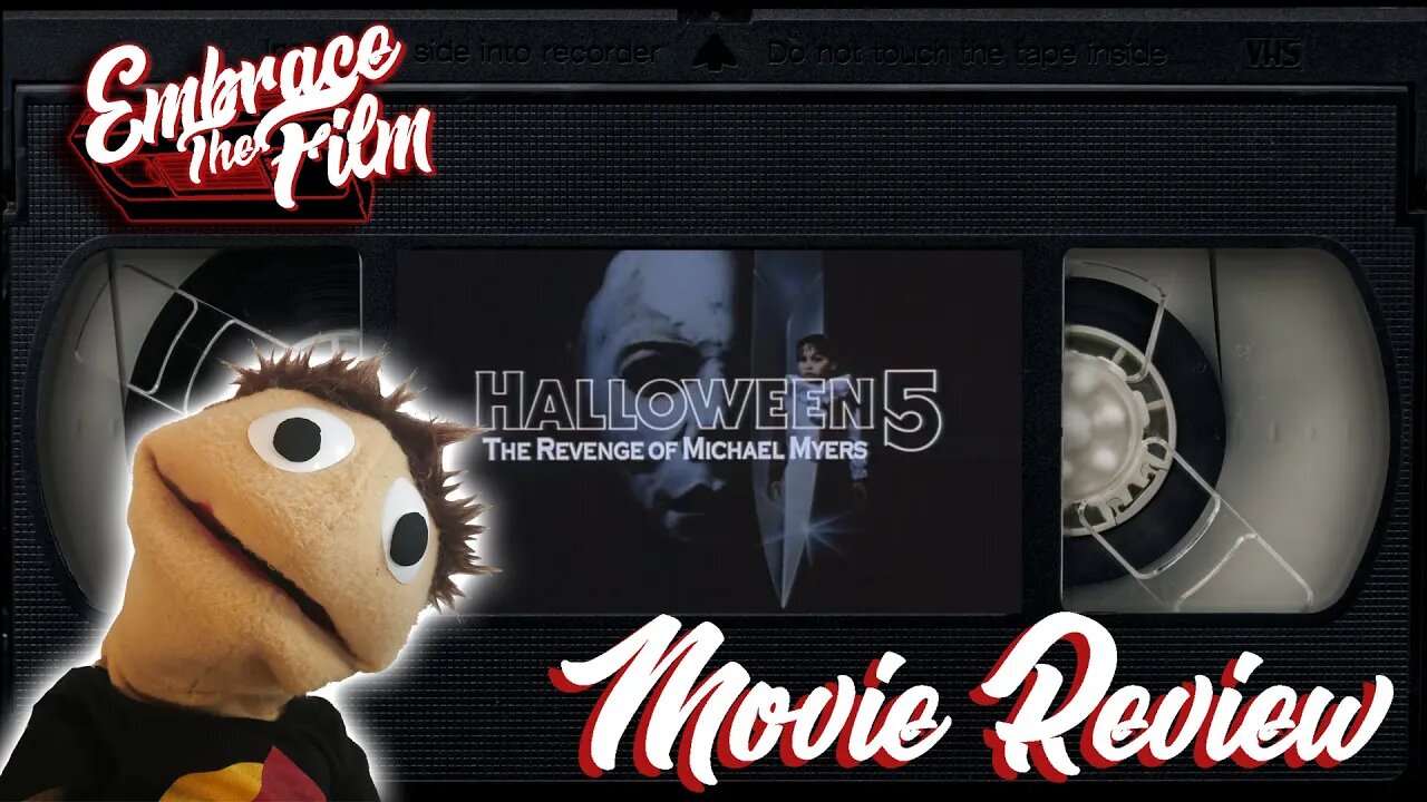 Where Are They Going With This?: “Halloween 5: The Revenge of Michael Myers” - Movie Review