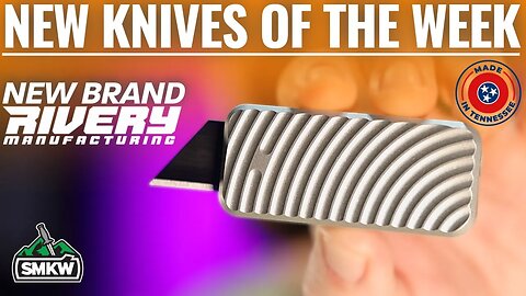 New Knives of the Week & NEW USA Brand