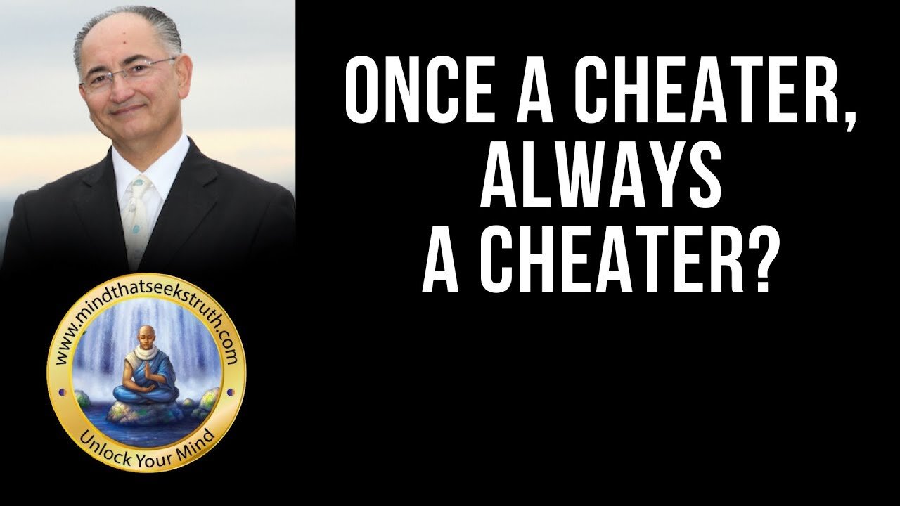 Once A Cheater, Always A Cheater? Q & A Live Talk # 166