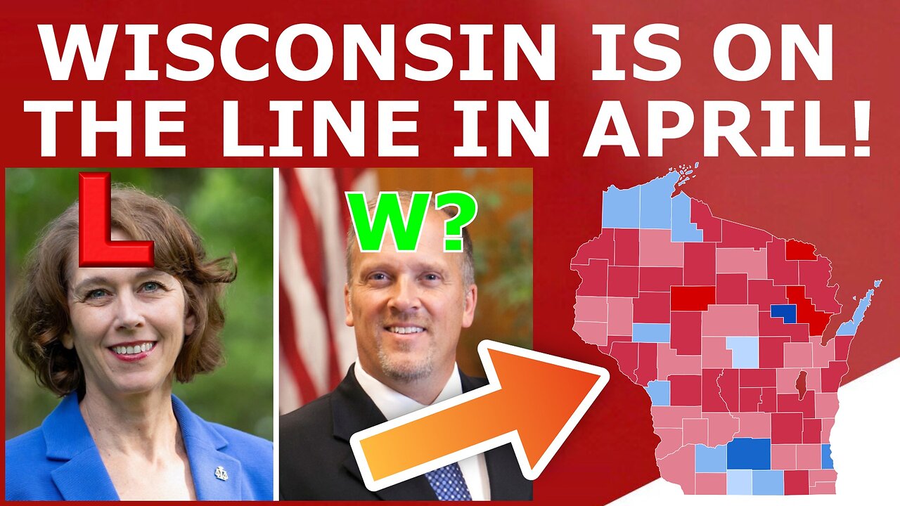 Wisconsin's Future Will Be DECIDED This April...