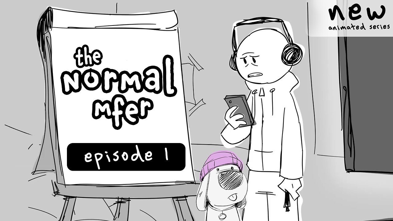 "the normal mfer" - pilot - ep. 1 - full episode