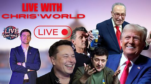 LIVE WITH CHRIS'WORLD - 02/03/2025 - TIME TO GET EVEN FOR THE UNITED STATES!