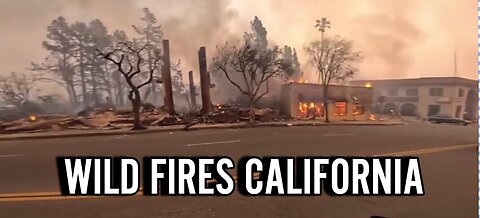 California WILD FIRES unREAL