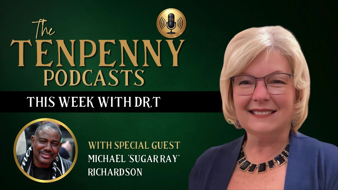 This Week with Dr.T, with special guest, Michael 'Sugar Ray' Richardson