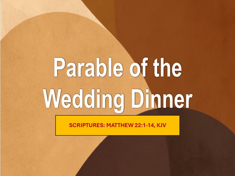 PARABLE OF THE WEDDING DINNER