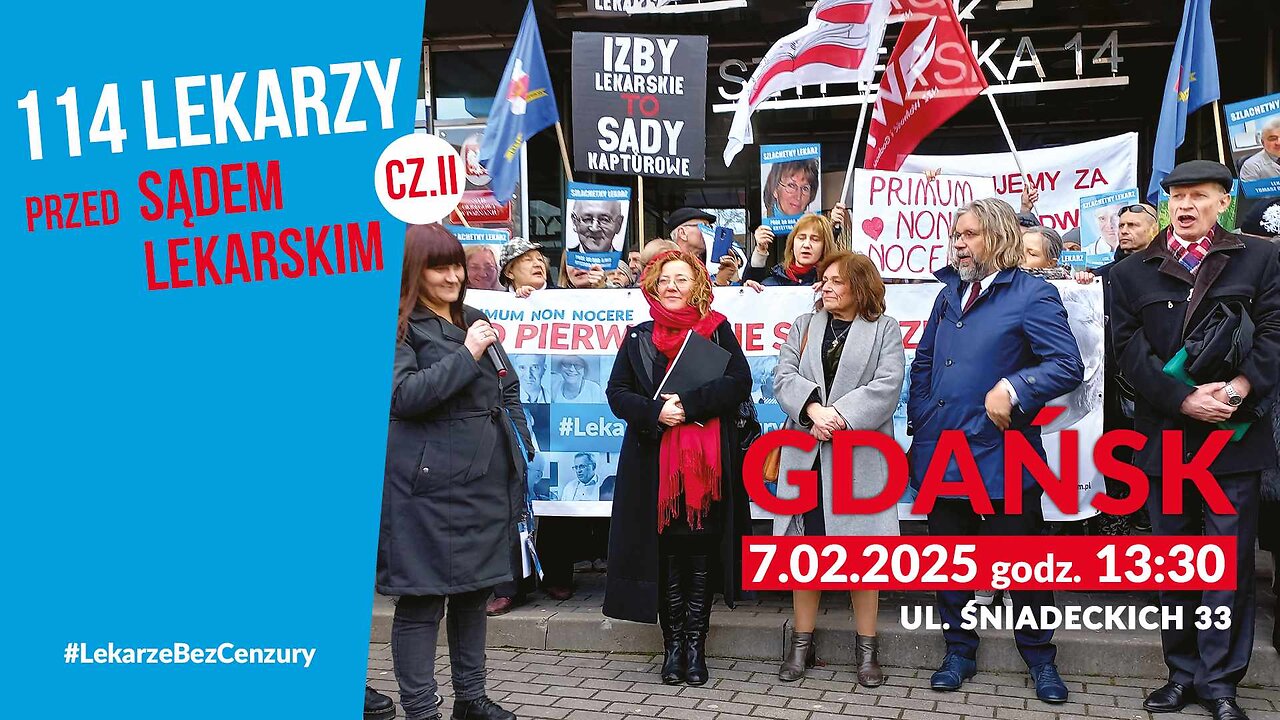 114 lekarzy sądzonych za prawdę, Okręgowy Sąd Lekarski w Gdańsku 7.02.2025 cz2