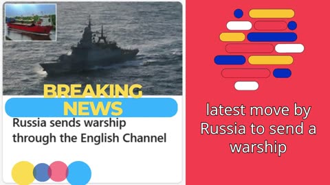 Russia has sent a warship through the English Channel