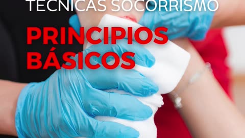 Técnicas socorrismo – princípios básicos