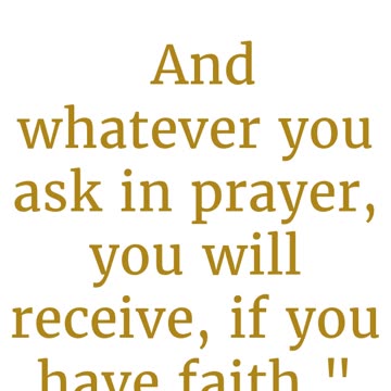 "Faith-Filled Prayer: Ask and Receive" mat 21:22#shorts #youtubeshorts #ytshorts #youtube #faith