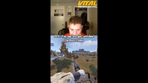 POV: you and bro just watched the rust trailer