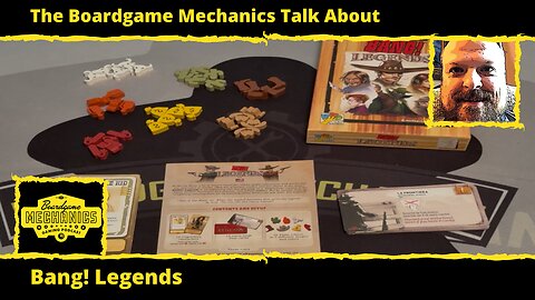 The Boardgame Mechanics Talk About Bang! Legends