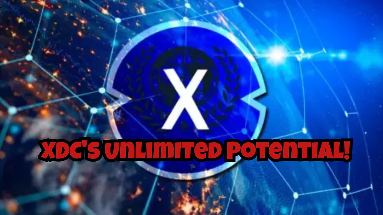 XDC's Unlimited Potential!