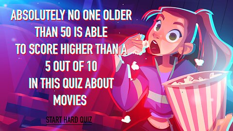 HARD Quiz About Movies