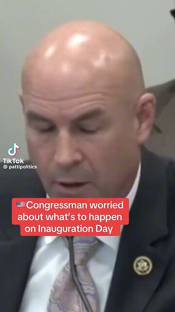 Congressman Worried About Jan 20