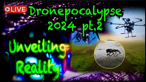 🚨🛸 Dronepocalypse 2024 pt.2: The UNREPORTED Military Drones Narrative, Vampire Drones & Robot Dogs 🚨