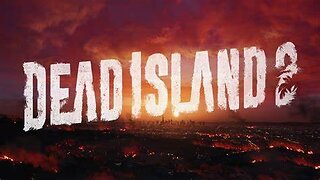 DEAD ISLAND 2 | FULL PLAYTHROUGH | NO COMMENTARY