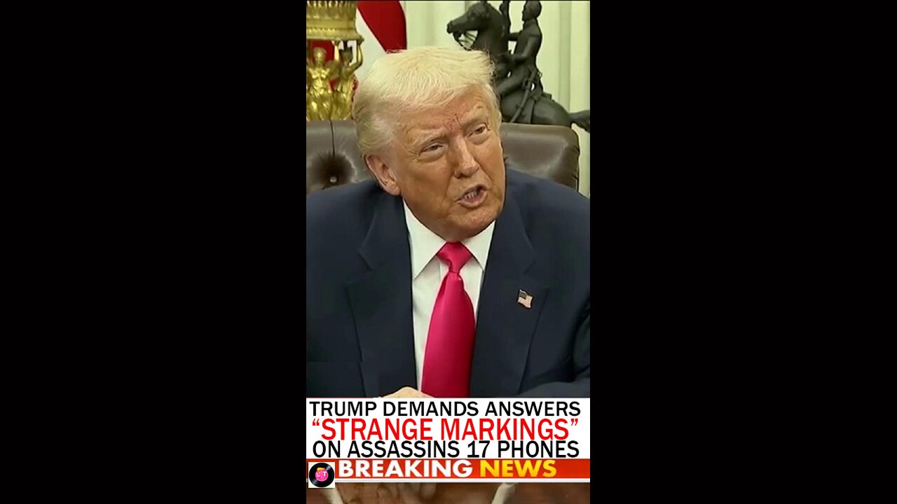 Trump Demands Answers on Assassin’s 17 Phones: “Strange Markings” Spark Speculation