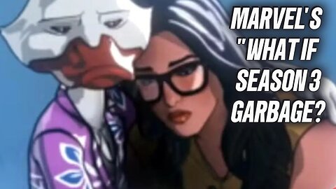 What If Season 3 Garbage?