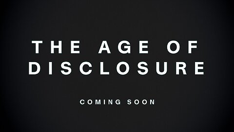 Watch the explosive trailer for The Age of Disclosure