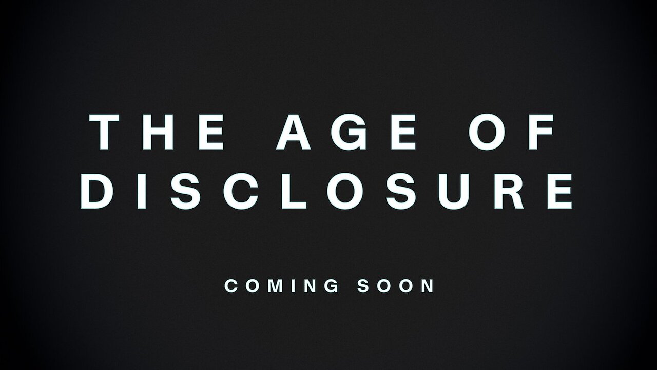 Watch the explosive trailer for The Age of Disclosure