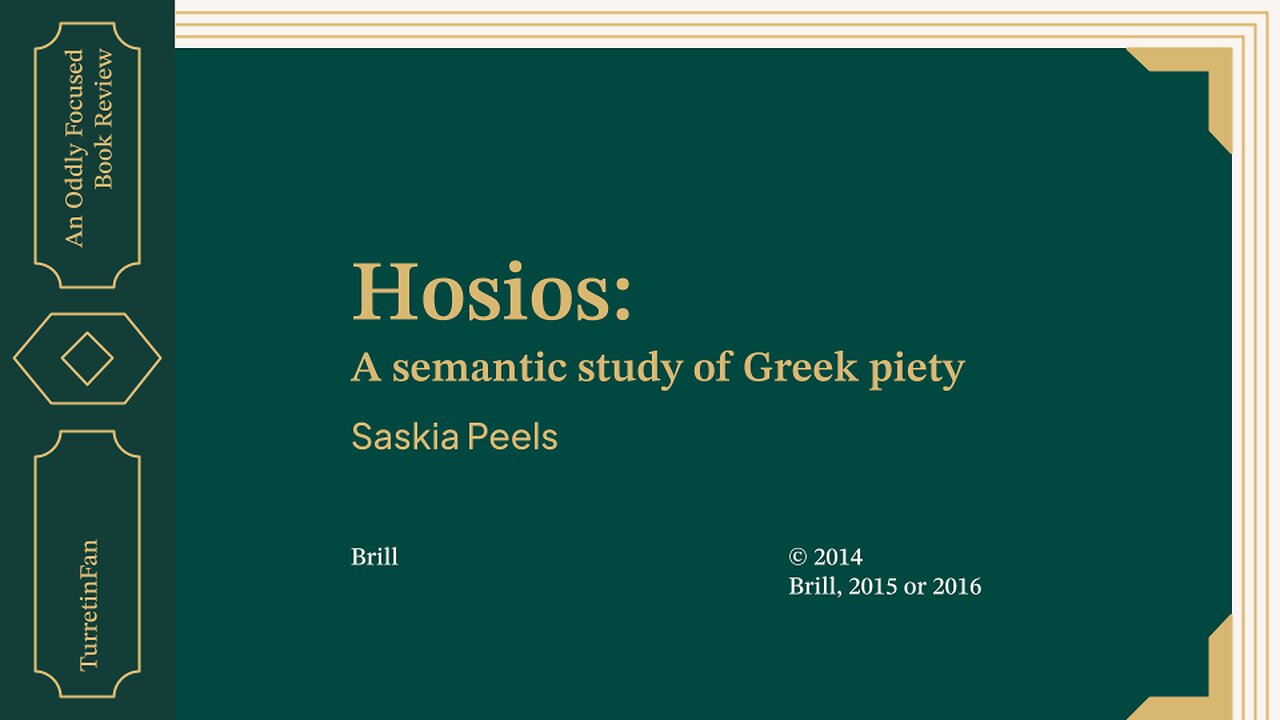 Book Review of Hosios: A Semantic Study of Greek Piety by Saskia Peels