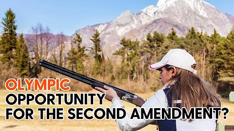 Olympic Opportunity for the Second Amendment in 2028