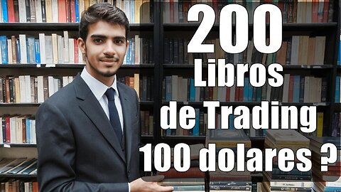 ¿200 libros de trading por 100 dólares?