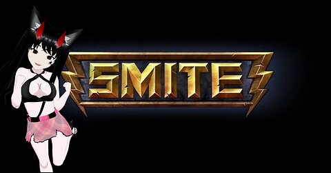 [VRumbler]💚Smite!!💚