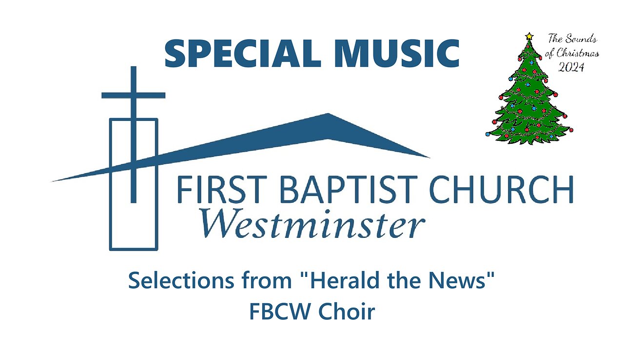 Dec. 22, 2024 - Sounds of Christmas SPECIAL - Selections from "Herald the News"