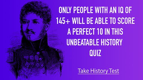 Unbeatable History Quiz