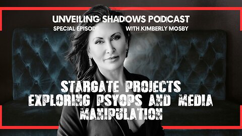 USP Special Episode: Stargate Projects | Exploring Psyops & Media Manipulation