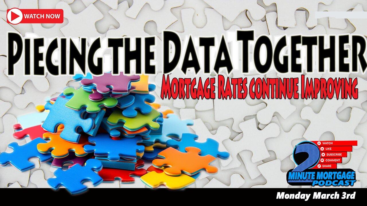 Mortgage Monday | Piecing the Data Together